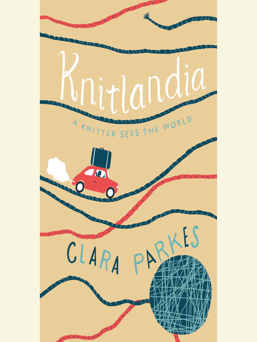 Title details for Knitlandia by Clara Parkes - Wait list